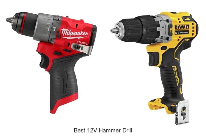 Top 12 Best 12V Hammer Drill That Will Blow Your Mind!