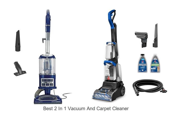Top 12 Best 2 In 1 Vacuum And Carpet Cleaner That Wow!