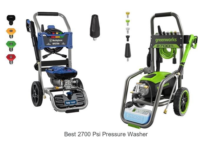Top 13 Best 2700 PSI Pressure Washer You Need Now!