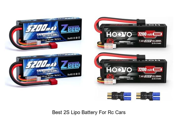 Top 13 Best 2S LiPo Battery for RC Cars That Dominate
