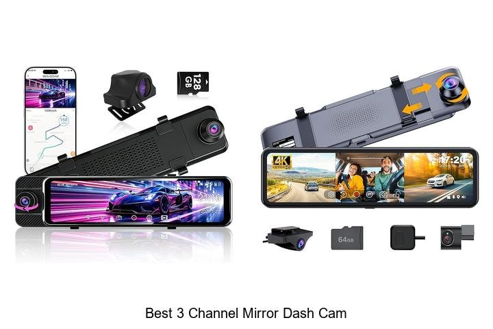 Top 13 Best 3 Channel Mirror Dash Cam You Can’t Miss!