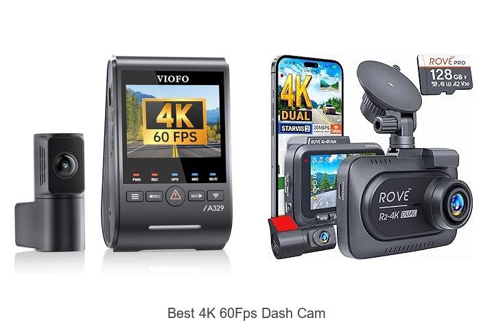 Top 12 Best 4K 60FPS Dash Cam You Can’t Miss Today