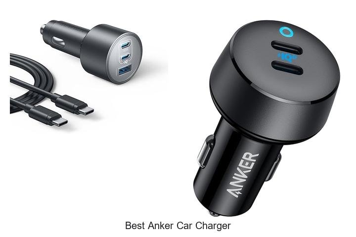 Top 13 Best Anker Car Charger Deals You Can’t Miss