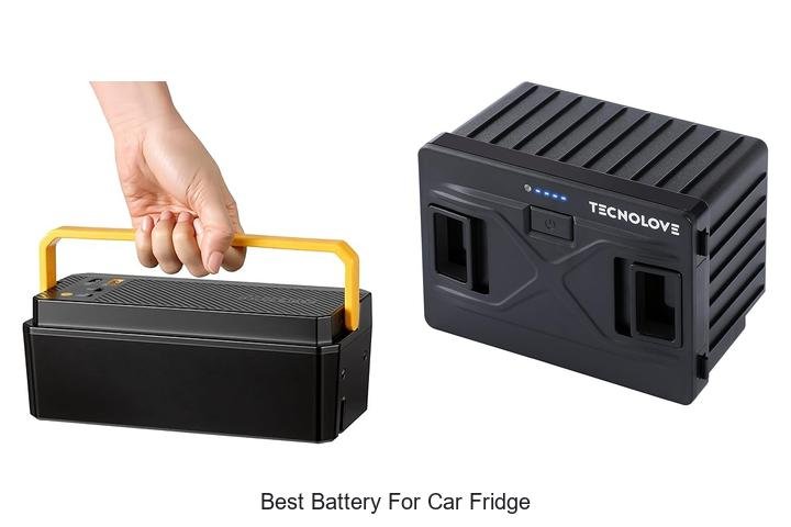 Top 13 Best Battery for Car Fridge That Lasts All Day