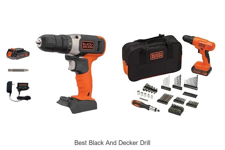 Top 13 Best Black and Decker Drill That Will Blow Your Mind!