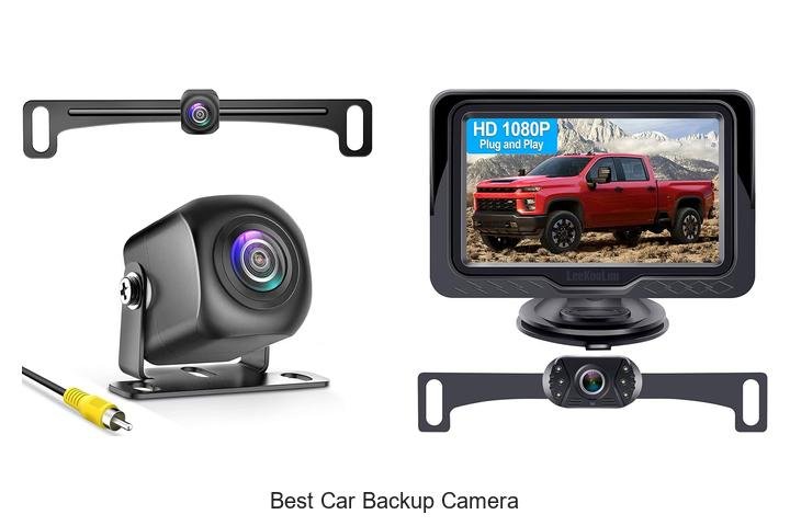 Top 13 Best Car Backup Camera That Will Blow Your Mind
