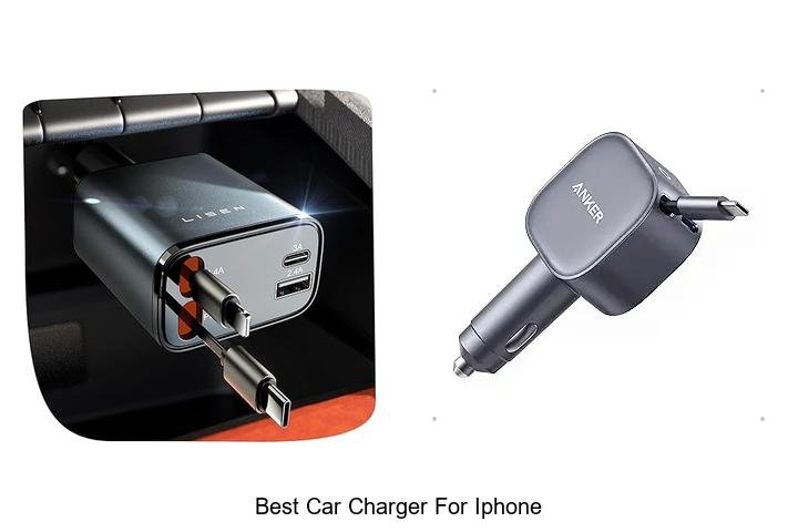 Top 13 Best Car Charger for iPhone That Will Blow Your Mind