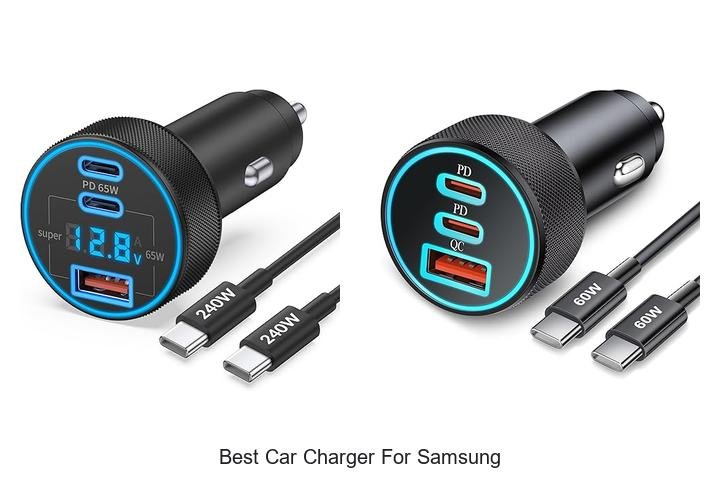 Top 12 Best Car Charger for Samsung You Can’t Miss!