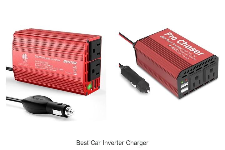Top 12 Best Car Inverter Charger You Can’t Miss Today