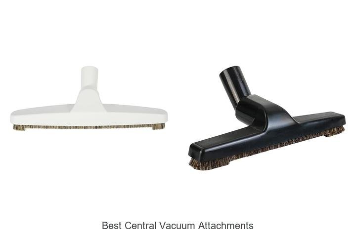 Top 13 Best Central Vacuum Attachments You Need Today