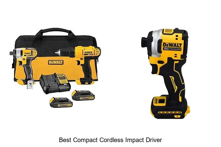 Top 12 Best Compact Cordless Impact Driver You Need Now
