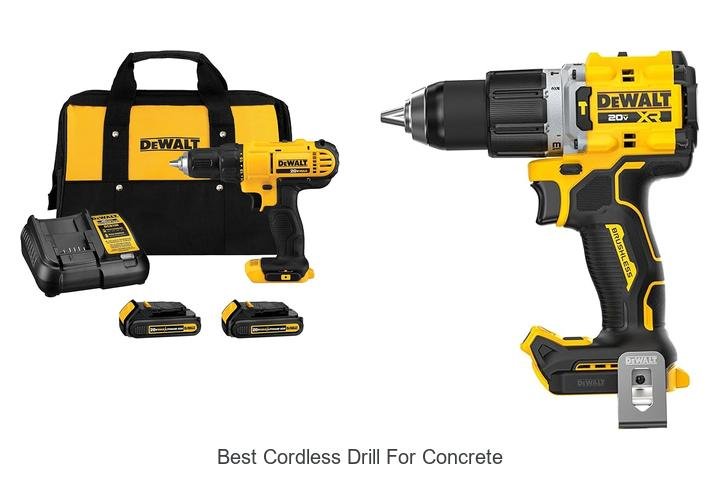 Top 12 Best Cordless Drill for Concrete You Can’t Miss!