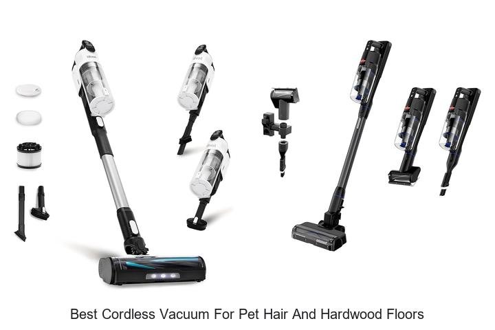Top 13 Best Cordless Vacuum for Pet Hair and Hardwood Floors Revealed!
