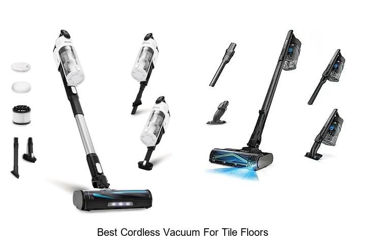 Top 12 Best Cordless Vacuum for Tile Floors You Need Now!