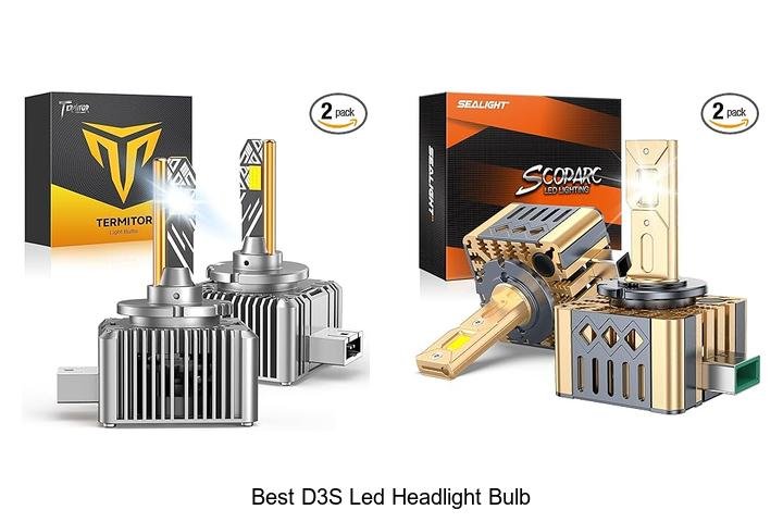 Top 13 Best D3S LED Headlight Bulb That Will Shock You!