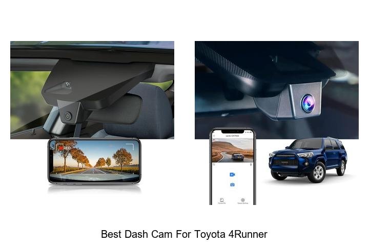Top 12 Best Dash Cam for Toyota 4Runner You Need Now!