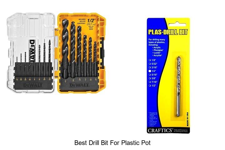 Top 12 Best Drill Bit for Plastic Pot That Works Wonders