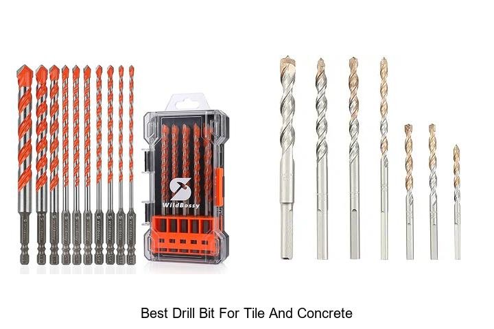 Top 13 Best Drill Bit For Tile And Concrete You Need Now