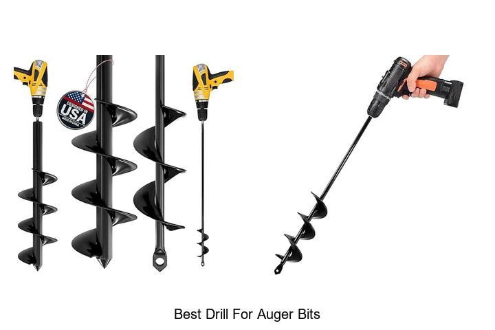Top 13 Best Drill For Auger Bits: Unbeatable Power Picks!