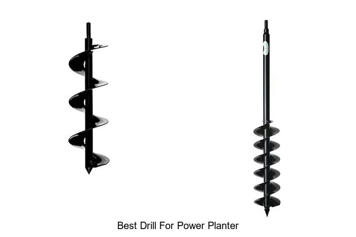 Top 12 Best Drill For Power Planter That Will Blow You Away