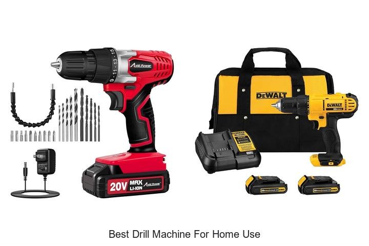 Top 13 Best Drill Machine For Home Use You Can’t Miss!