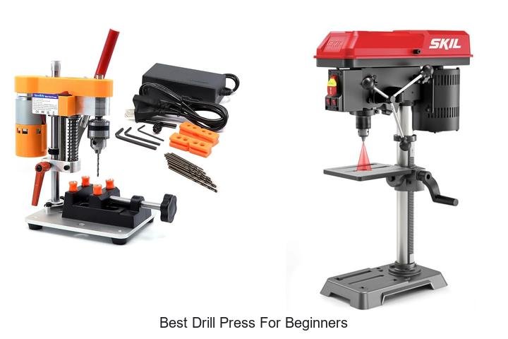 Top 13 Best Drill Press for Beginners You Can’t Miss!