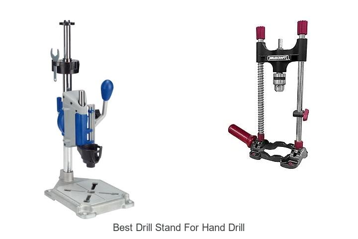 Top 13 Best Drill Stand For Hand Drill You Must Try Now