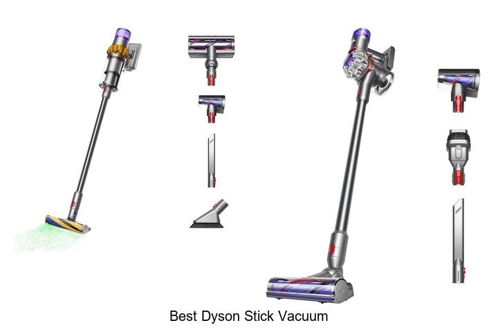 Top 13 Best Dyson Stick Vacuum That Will Blow Your Mind