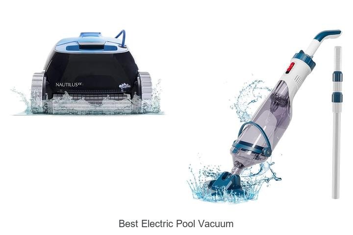 Top 13 Best Electric Pool Vacuum Hacks You Must Try Today