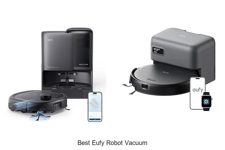 Top 12 Best Eufy Robot Vacuum That Will Blow Your Mind
