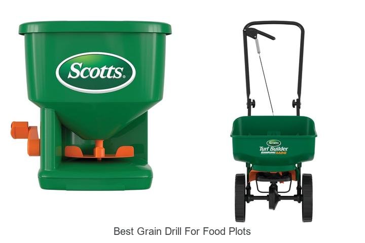 Top 13 Best Grain Drill For Food Plots You Can’t Miss