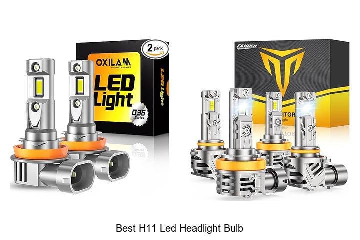 Top 12 Best H11 LED Headlight Bulb That Will Shock You!
