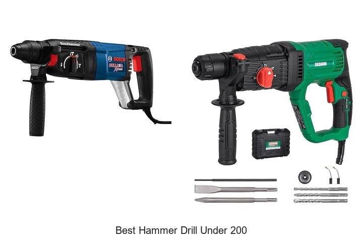 Top 13 Best Hammer Drill Under 200 That Will Blow Your Mind