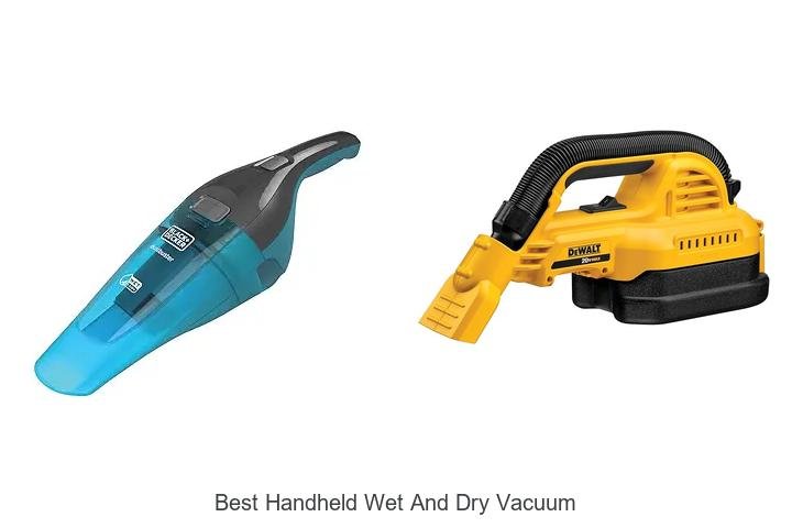 Top 12 Best Handheld Wet and Dry Vacuum You Need Now