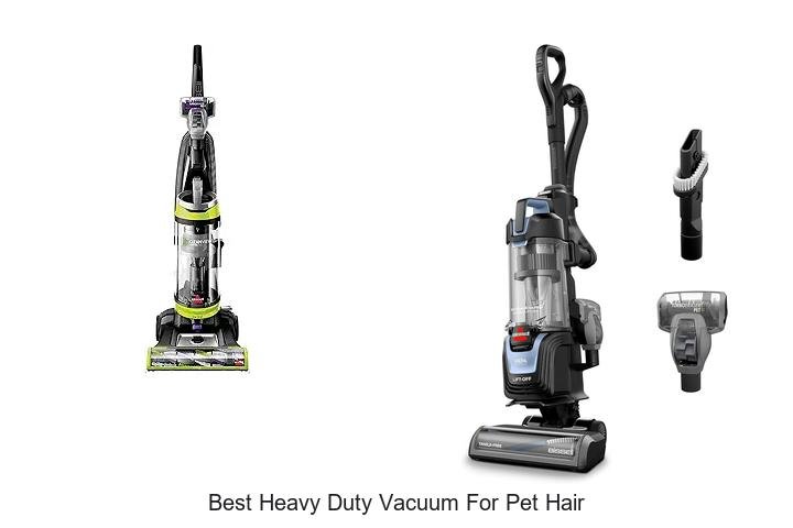 Top 12 Best Heavy Duty Vacuum For Pet Hair You Need Now