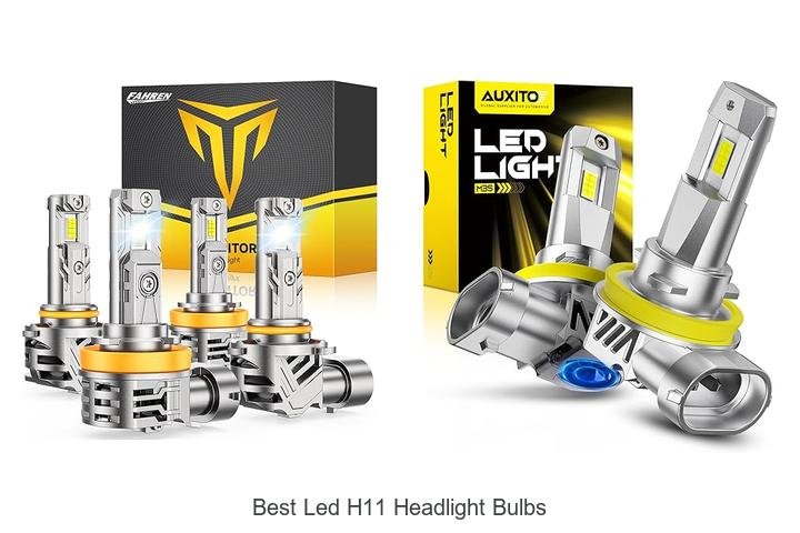 Top 13 Best LED H11 Headlight Bulbs You Can’t Miss!