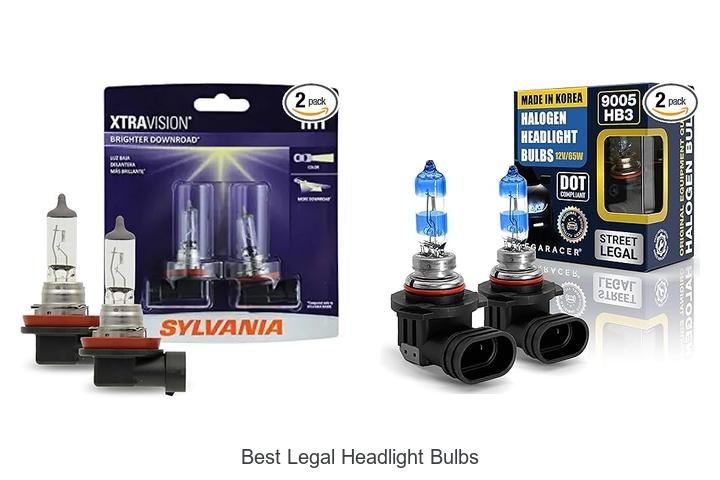 Top 12 Best Legal Headlight Bulbs That Will Blow Your Mind