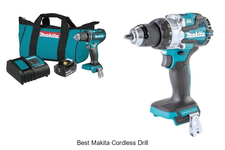 Top 13 Best Makita Cordless Drill You Can’t Miss!