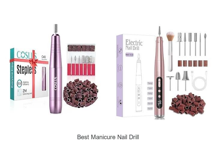 Top 12 Best Manicure Nail Drill That Pros Swear By