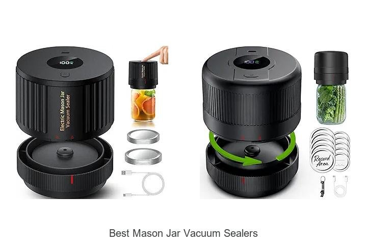 Top 12 Best Mason Jar Vacuum Sealers You Can’t Miss!