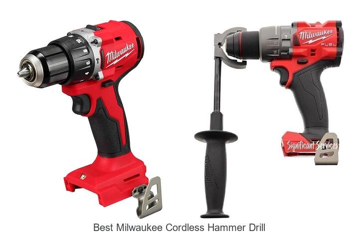 Top 13 Best Milwaukee Cordless Hammer Drill Revealed!