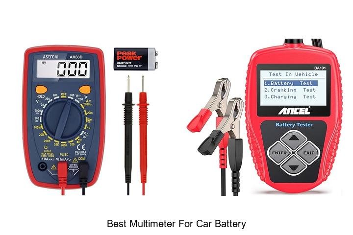 Top 12 Best Multimeter for Car Battery You Need Now!