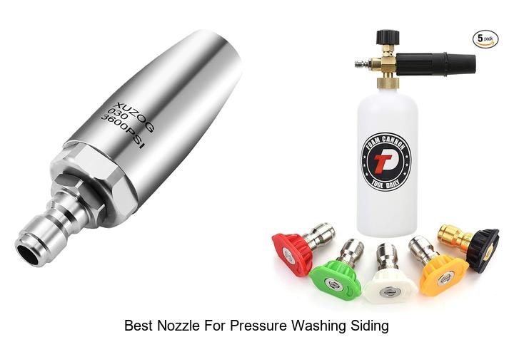 Top 13 Best Nozzle for Pressure Washing Siding You Need Now