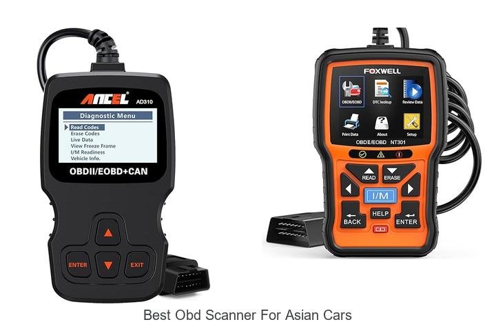 Top 12 Best OBD Scanner for Asian Cars You Can’t Miss!