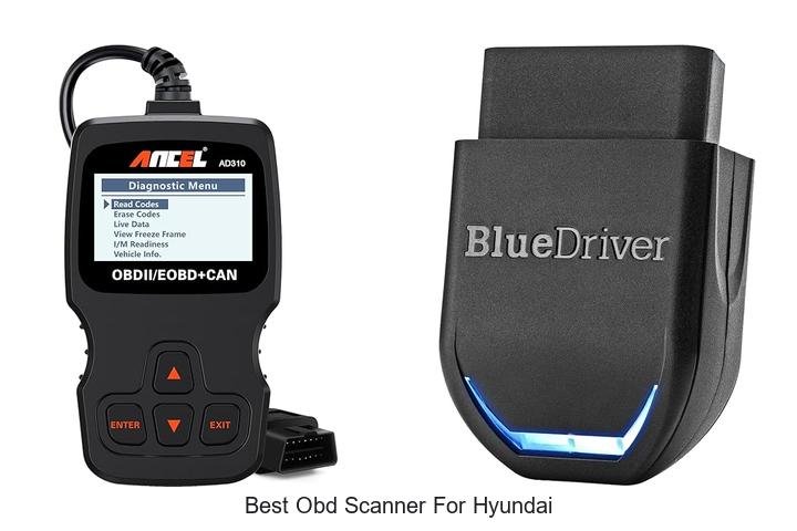 Top 12 Best OBD Scanner for Hyundai That Will Shock You
