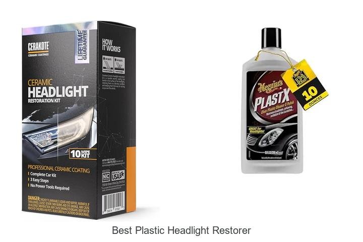 Top 12 Best Plastic Headlight Restorer That Amazes Users