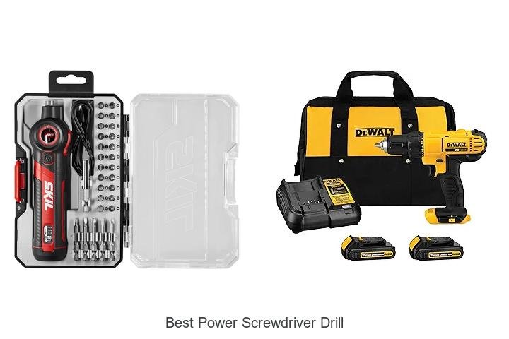 Top 13 Best Power Screwdriver Drill That Will Blow Your Mind