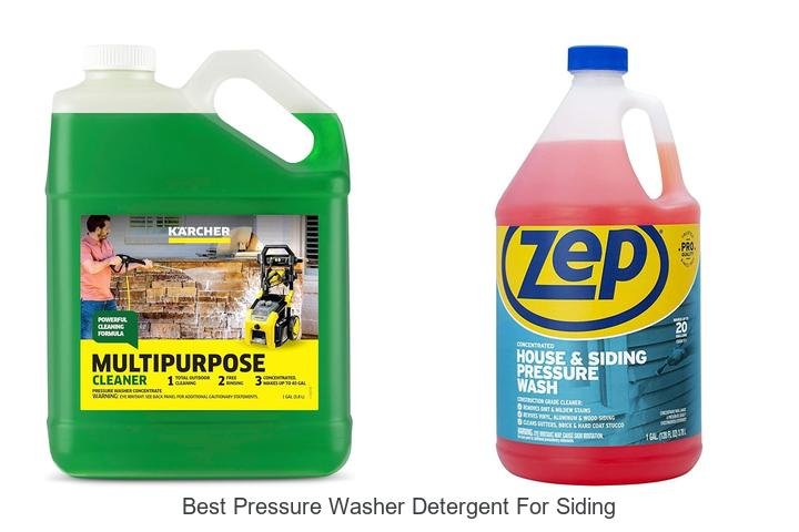 Top 13 Best Pressure Washer Detergent for Siding You Need