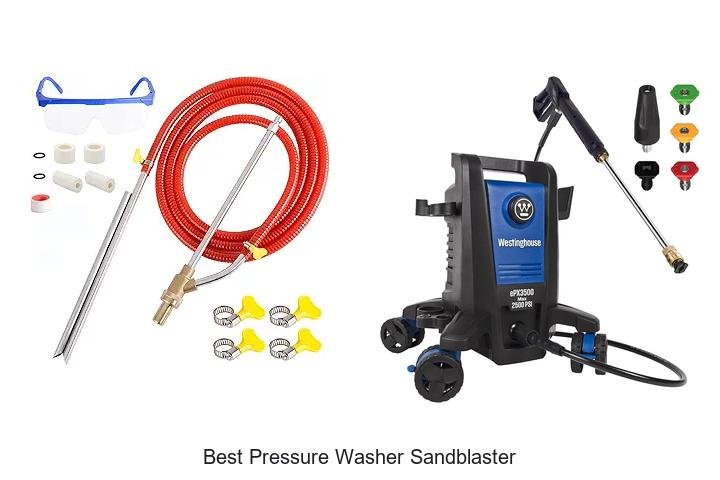 Top 12 Best Pressure Washer Sandblaster That Will Blow You Away
