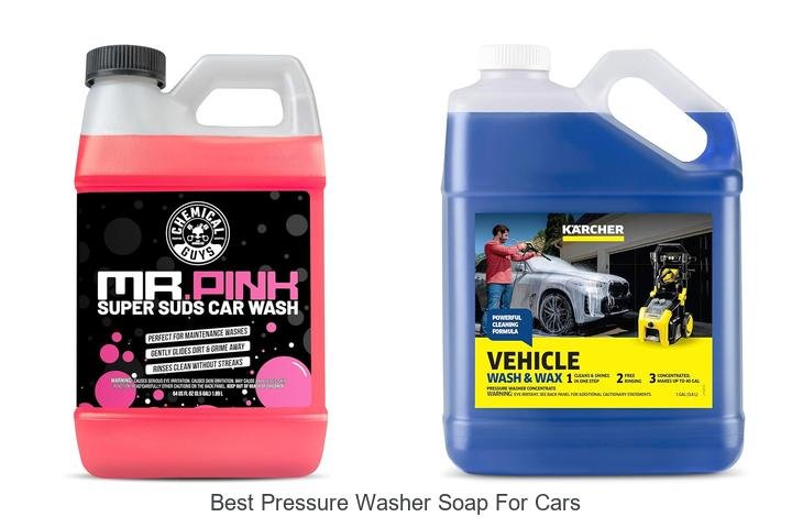 Top 12 Best Pressure Washer Soap for Cars That Shine Fast